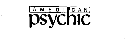 AMERICAN PSYCHIC