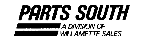 PARTS SOUTH A DIVISION OF WILLAMETTE SALES