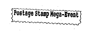 POSTAGE STAMP MEGA-EVENT