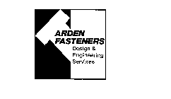 ARDEN FASTENERS DESIGN AND ENGINEERING SERVICES