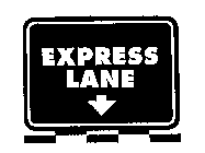 EXPRESS LANE