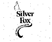 SILVER FOX FOR THAT SILVERY LUSTRE