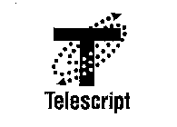 TELESCRIPT T