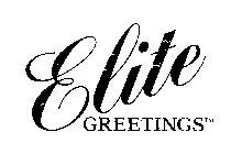 ELITE GREETINGS