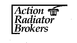 ACTION RADIATOR BROKERS