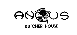 ANGUS BUTCHER HOUSE