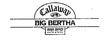 CALLAWAY BIG BERTHA WAR BIRD SOLE PLATE S H