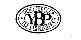 BOOKSELLER TO LIBRARIES YBP