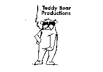 TEDDY BEAR PRODUCTIONS