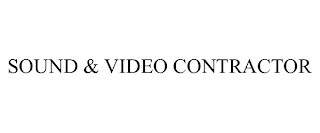 SOUND & VIDEO CONTRACTOR