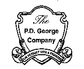 THE P.D. GEORGE COMPANY THE PRODUCT WITH A PEDIGREE