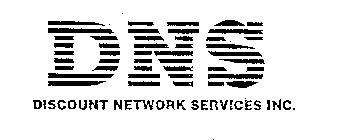 DNS DISCOUNT NETWORK SERVICES INC.