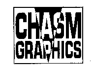 CHASM GRAPHICS