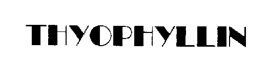 THYOPHYLLIN