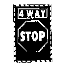 4 WAY STOP