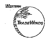 WESTERN TRADE WINDS