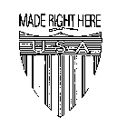 MADE RIGHT HERE USA
