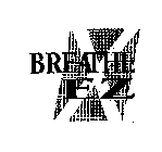 BREATHE EZ
