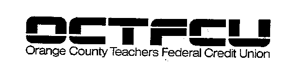 OCTFCU ORANGE COUNTY TEACHERS FEDERAL CREDIT UNION