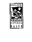 MOOSEHEAD HOTDOG SAUCE