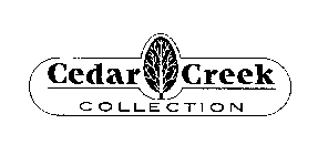 CEDAR CREEK COLLECTION
