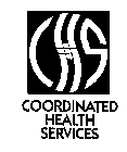 CHS COORDINATED HEALTH SERVICES
