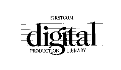 FIRSTCOM DIGITAL PRODUCTION LIBRARY