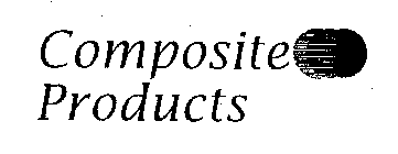 COMPOSITE PRODUCTS