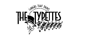 THE TYPETTES FINGERS THAT DANCE