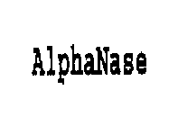 ALPHANASE