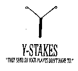 Y-STAKES 