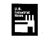 U.S. INDUSTRIAL NEWS