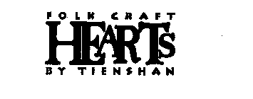 FOLK CRAFT HEARTS BY TIENSHAN