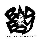 BAD BOY ENTERTAINMENT