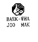 BAEK-WHA JOO MAK
