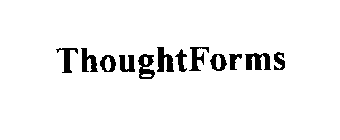 THOUGHTFORMS