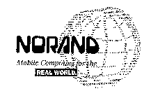 NORAND MOBILE COMPUTING FOR THE REAL WORLD.