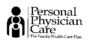 PERSONAL PHYSICIAN CARE THE FAMILY HEALTH CARE PLAN.
