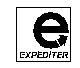 E EXPEDITER