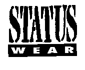 STATUS WEAR