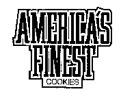 AMERICA'S FINEST COOKIES