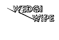 WEDGI WIPE