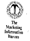 THE MARKETING INFORMATION BUREAU SEAL OF THE MARKETING INFORMATION BUREAU CPI ESTABLISHED 1953