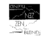 ZEN BLEND