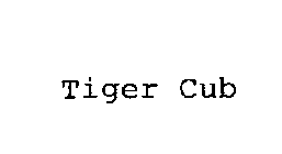 TIGER CUB