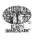 RAO'S HOMEMADE SINCE 1896