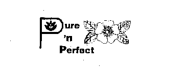 PURE 'N PERFECT