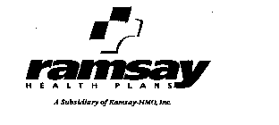 RAMSAY HEALTH PLANS A SUBSIDIARY OF RAMSAY-HMO, INC.