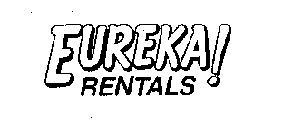EUREKA! RENTALS