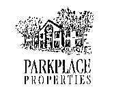 PARKPLACE PROPERTIES